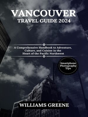 cover image of Vancouver Travel Guide 2024